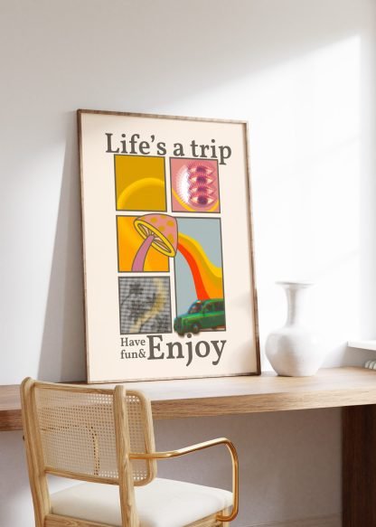 Life's a trip print 2