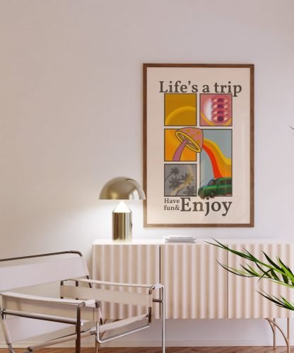 Life's a trip print 4