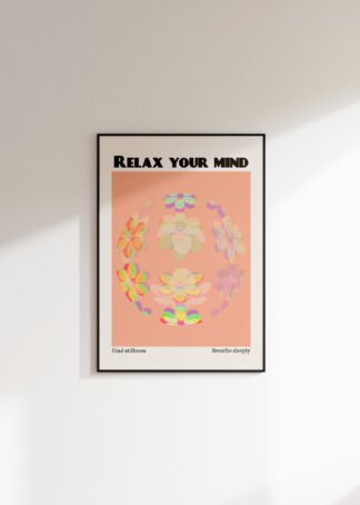 Relax Your Mind Pink Print